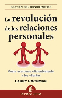 La revolución de las relaciones personales