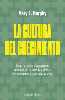 La cultura del crecimiento