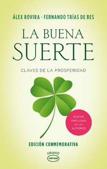 La buena suerte. Edición conmemorativa